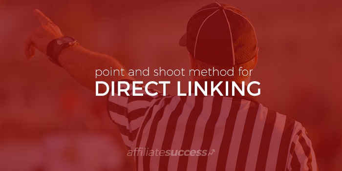 Beginner Series: Simple Method for Direct Linking to Profits